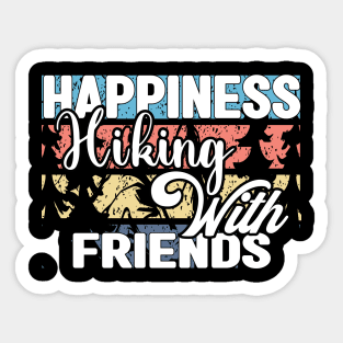 Happiness Hiking With Friends Sticker